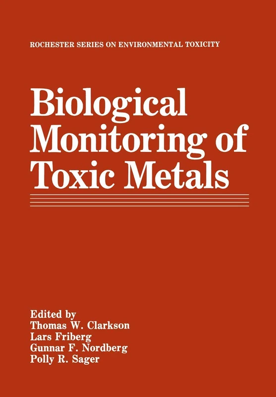 Springer - Biological Monitoring of Toxic Metals Book