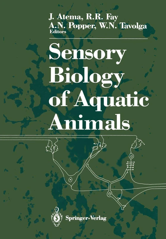 Springer - Sensory Biology of Aquatic Animals Book