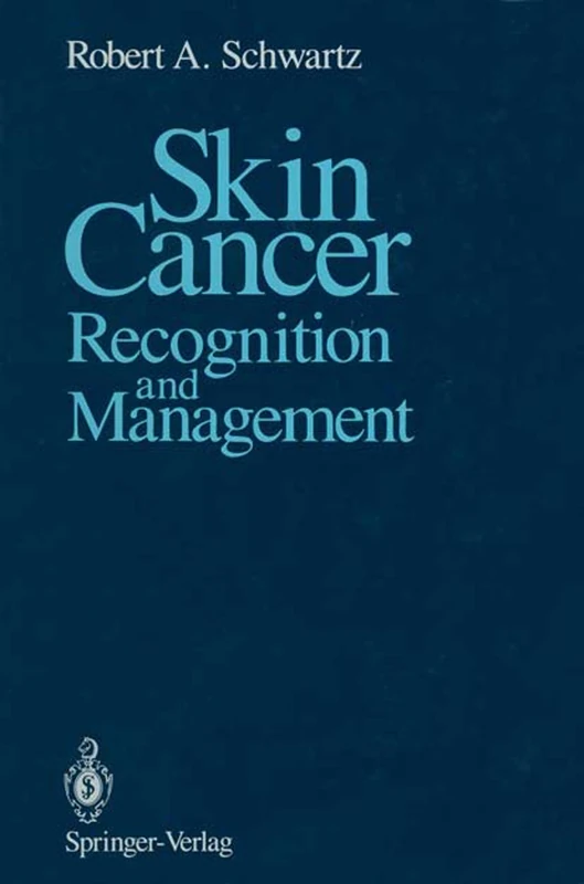Skin Cancer: Recognition and Management