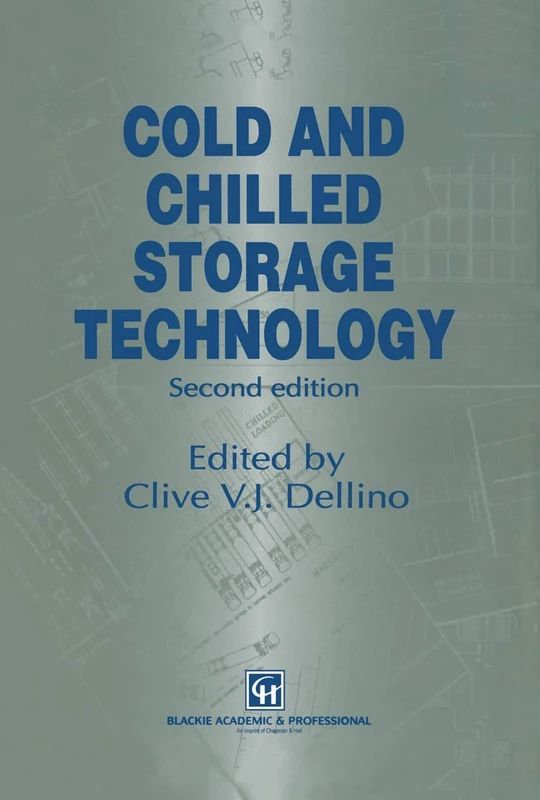 Cold and Chilled Storage Technology
