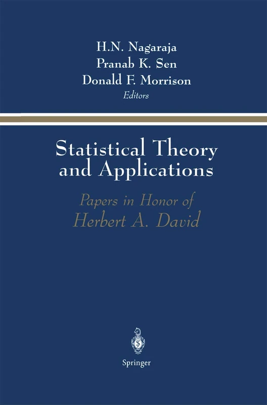Statistical Theory and Applications: Papers in Honor of Herbert A. David