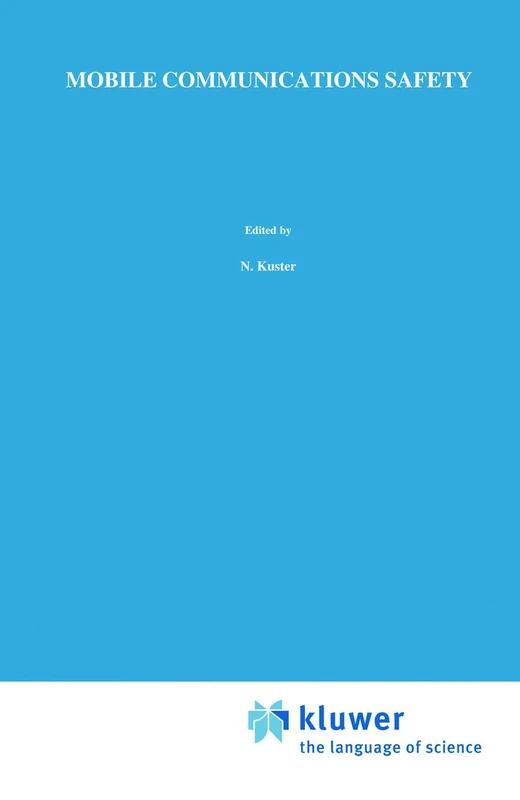 Mobile Communications Safety (Telecommunications Technology & Applications Series)