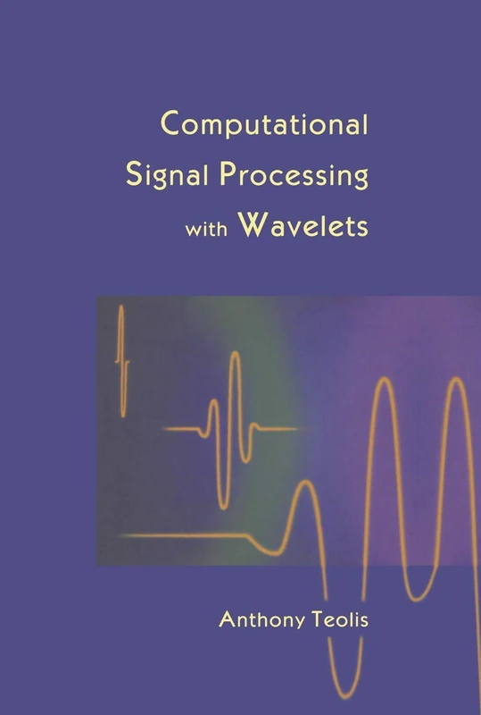 Computational Signal Processing with Wavelets (Applied and Numerical Harmonic Analysis)