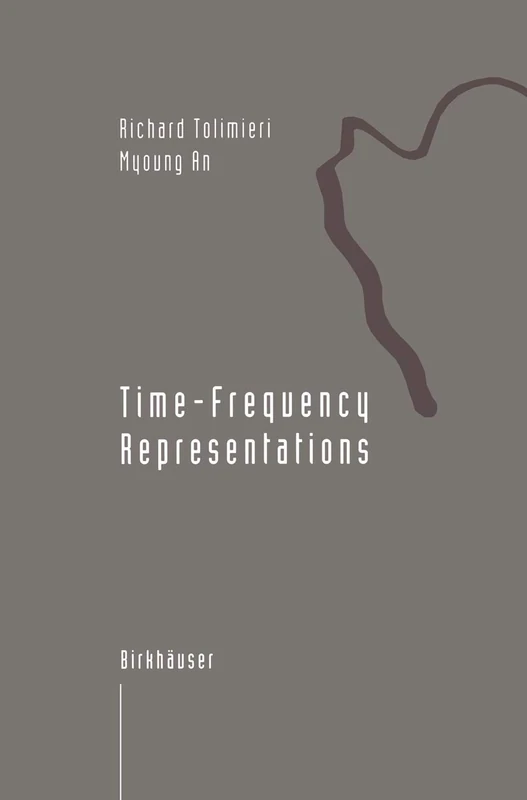 Time-Frequency Representations (Applied and Numerical Harmonic Analysis)