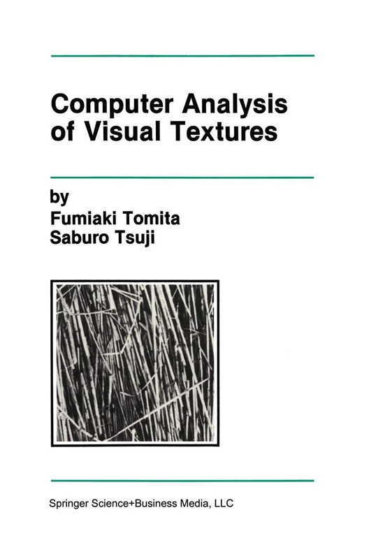 Computer Analysis of Visual Textures: 102 (The Springer International Series in Engineering and Computer Science) - Image 1
