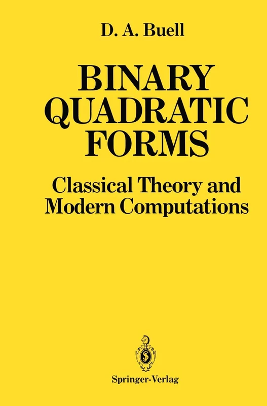 Binary Quadratic Forms: Classical Theory and Modern Computations