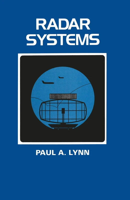 Radar Systems (Macmillian New Electronics Series)