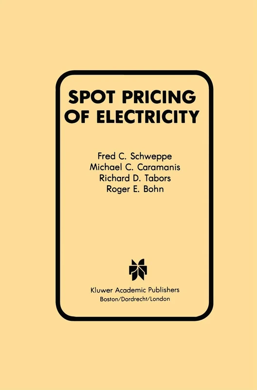 Spot Pricing of Electricity (Power Electronics and Power Systems)