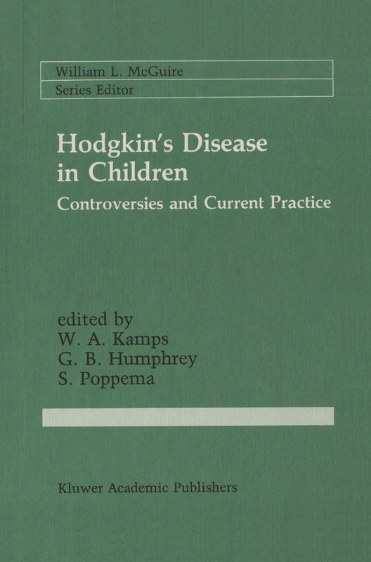 Hodgkin’s Disease in Children: Controversies and Current Practice: 41 (Cancer Treatment and Research)
