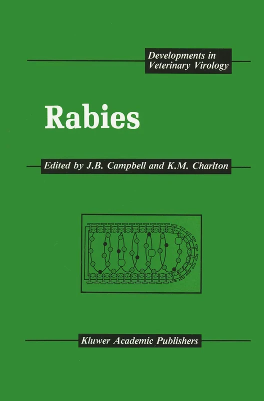Rabies: 7 (Developments in Veterinary Virology, 7)