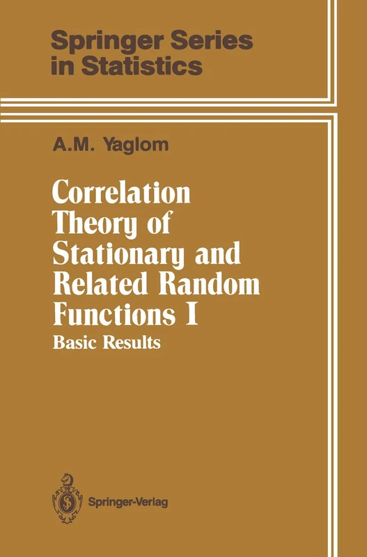 Springer Correlation Theory of Stationary Random Functions Vol I