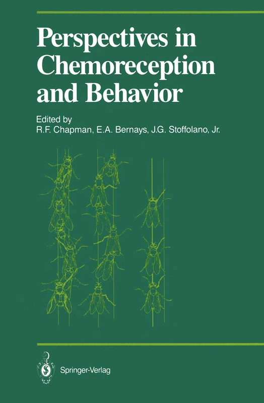 Perspectives in Chemoreception and Behavior: Papers Presented at a Symposium Held at the University of Massachusetts, Amherst in May 1985 (Proceedings in Life Sciences)