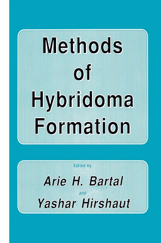 Methods of Hybridoma Formation: 7 (Contemporary Biomedicine, 7)