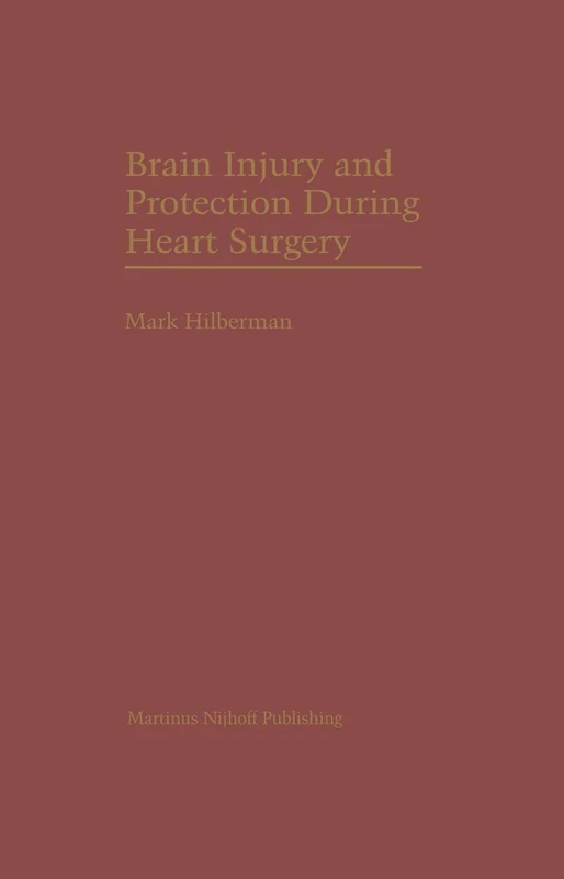 Brain Injury and Protection During Heart Surgery