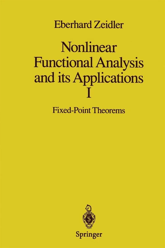 Nonlinear Functional Analysis and its Applications: I: Fixed-Point Theorems