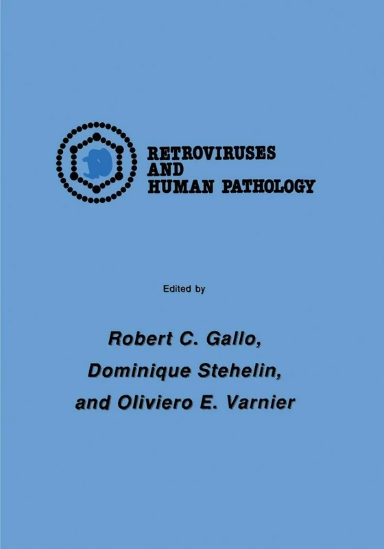 International Symposium: Retroviruses and Human Pathology: 11 (Experimental Biology and Medicine) - Image 1