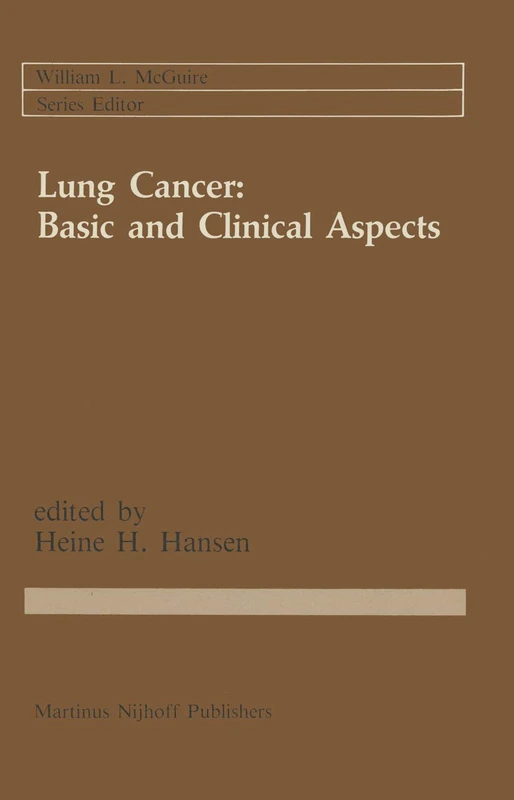 Lung Cancer: Basic and Clinical Aspects: Basic and Clinical Aspects: 28 (Cancer Treatment and Research)