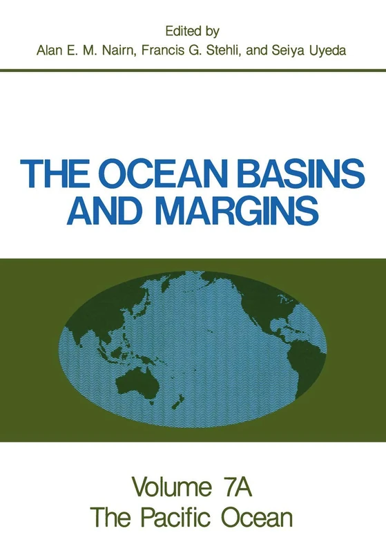 The Ocean Basins and Margins: Volume 7A The Pacific Ocean