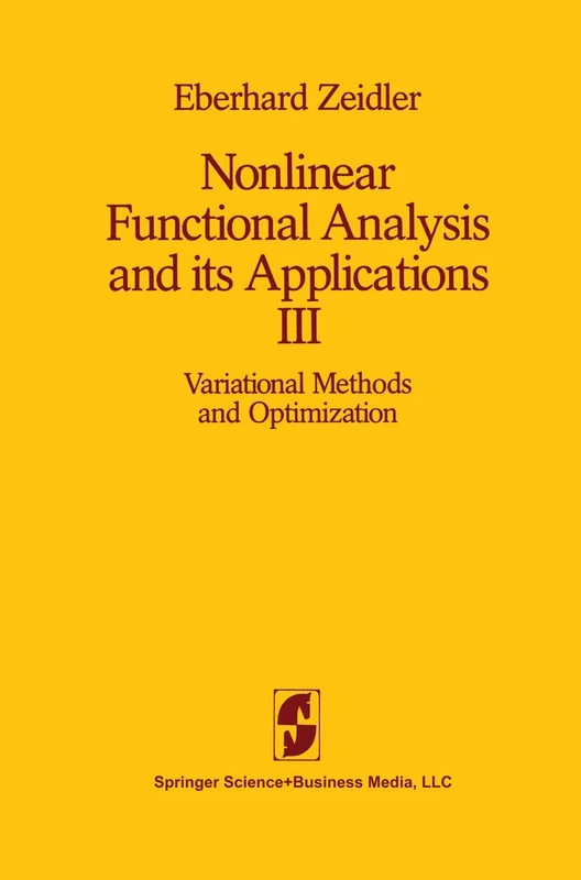 Nonlinear Functional Analysis and its Applications: III: Variational Methods and Optimization: 3