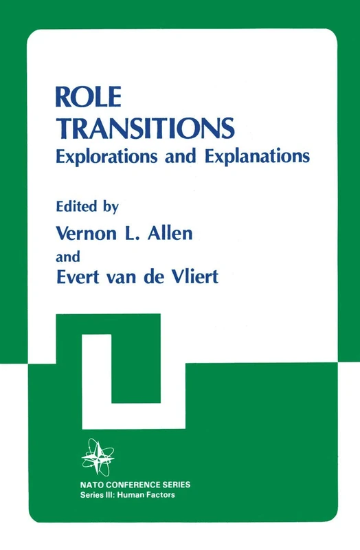 Role Transitions: Explorations and Explanations: 23 (Nato Conference Series, 23) - Image 1