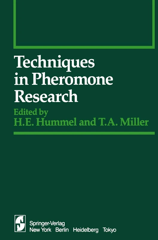 Techniques in Pheromone Research (Springer Series in Experimental Entomology)