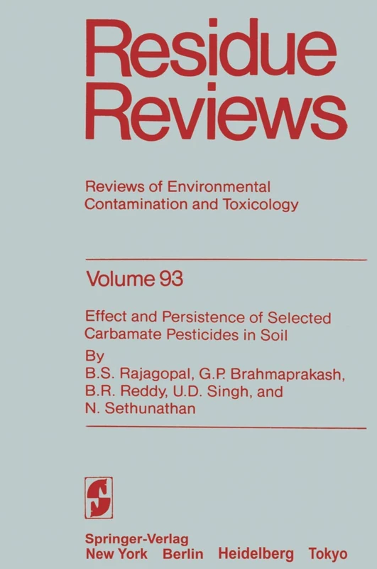 Residue Reviews: 93 (Reviews of Environmental Contamination and Toxicology, 93)