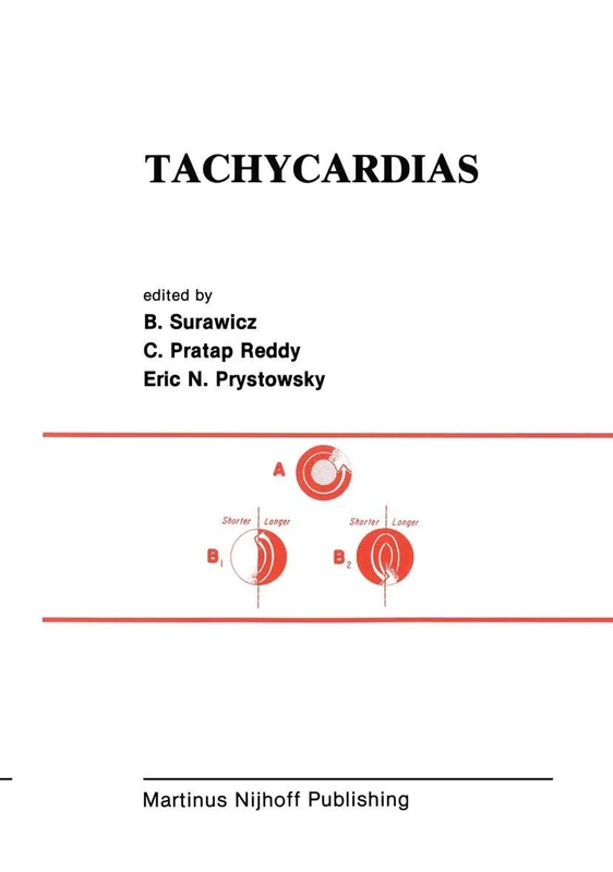 Tachycardias: 28 (Developments in Cardiovascular Medicine, 28)
