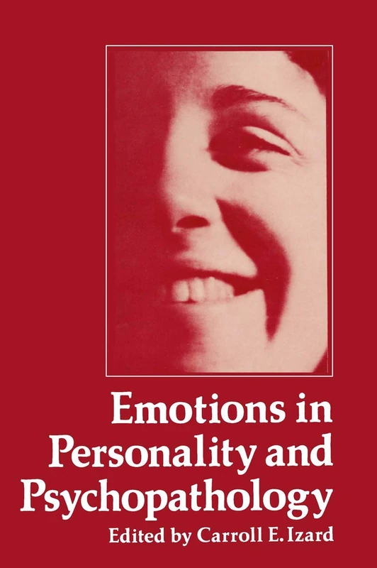 Emotions in Personality and Psychopathology (Critical Issues in Social Justice)
