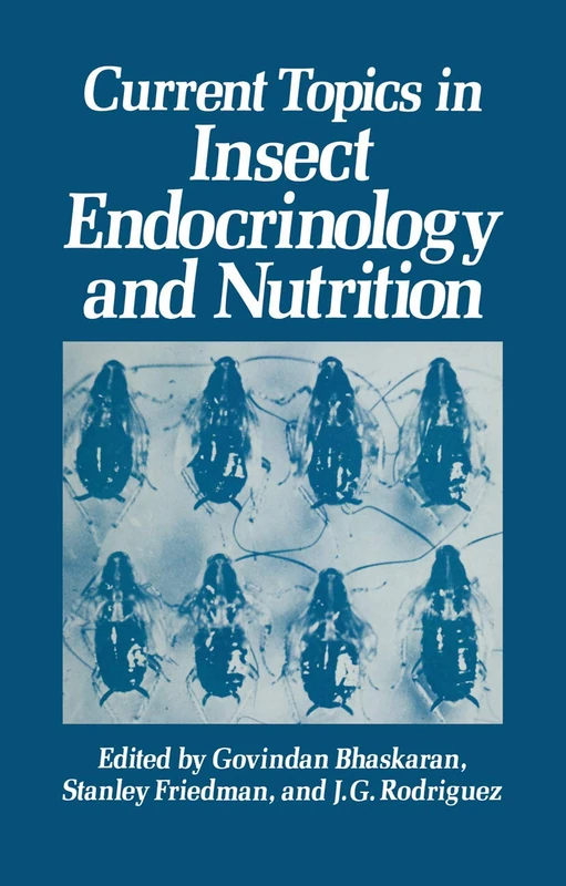 Current Topics in Insect Endocrinology and Nutrition: A Tribute to Gottfried S. Fraenkel - Image 1