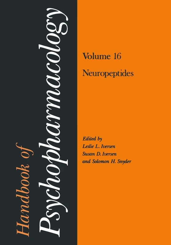 Handbook of Psychopharmacology: Volume 16 Neuropeptides