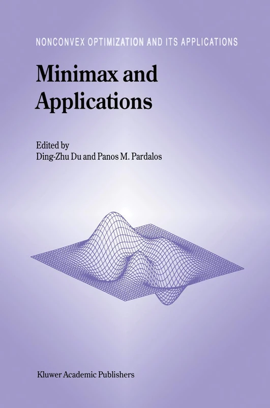 Springer Minimax and Applications: 4 - Nonconvex Optimization