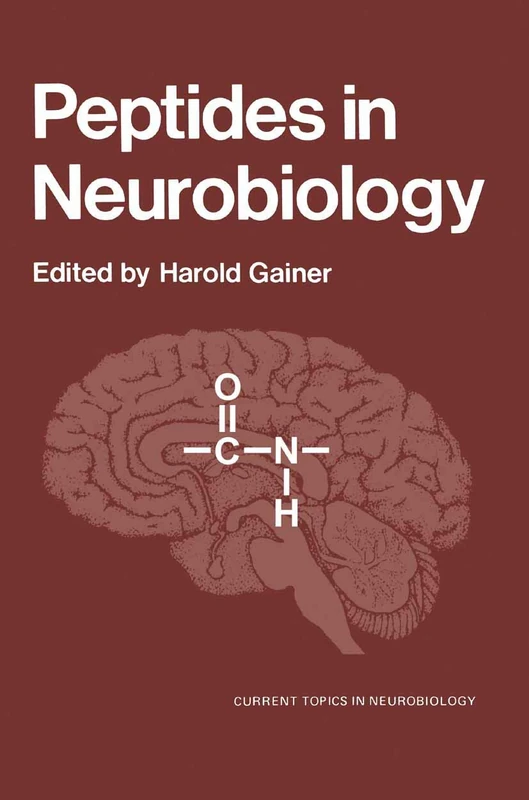 Peptides in Neurobiology (Current Topics in Neurobiology)