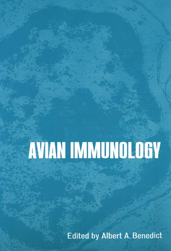 Avian Immunology: 88 (Advances in Experimental Medicine and Biology, 88)