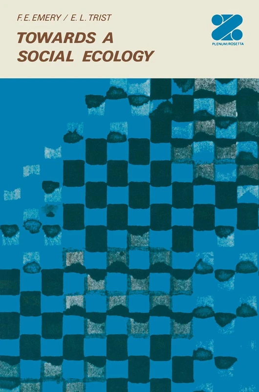 Towards A Social Ecology: Contextual Appreciations of the Future in the Present