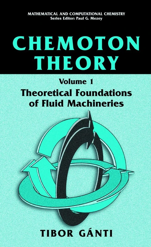 Chemoton Theory: Theory of Living Systems (Mathematical and Computational Chemistry) - Image 1
