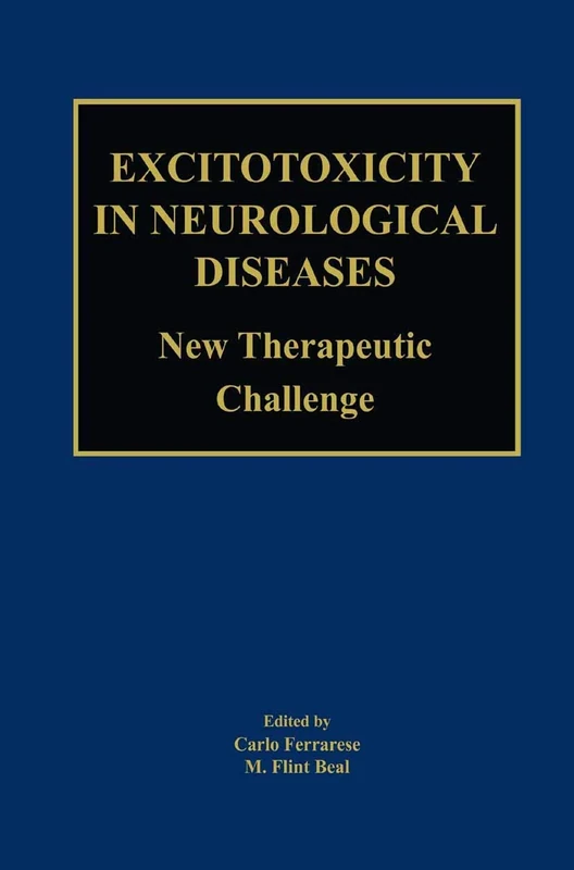 Excitotoxicity in Neurological Diseases: New Therapeutic Challenge