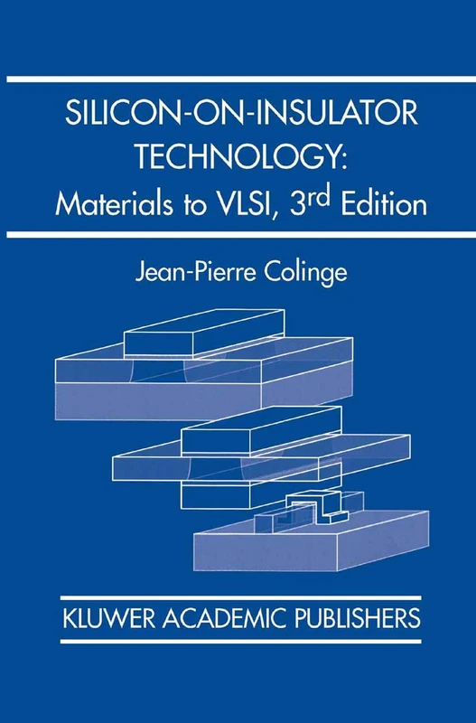 Springer Silicon-on-Insulator Technology: Materials to VLSI