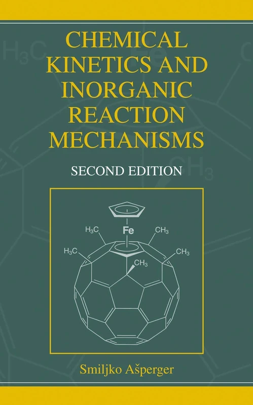 Chemical Kinetics and Inorganic Reaction Mechanisms