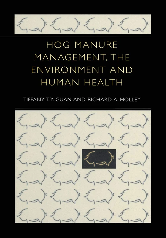 Hog Manure Management, the Environment and Human Health - Image 1