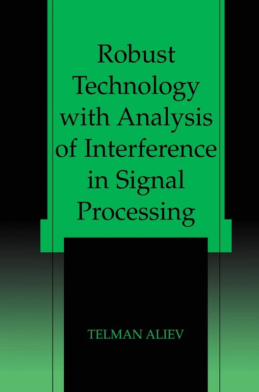 Robust Technology with Analysis of Interference in Signal Processing - Image 1