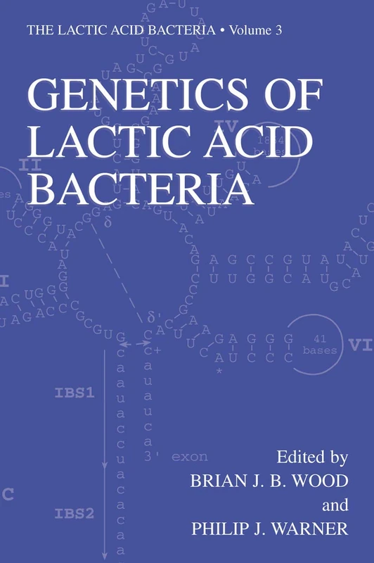 Genetics of Lactic Acid Bacteria: 3