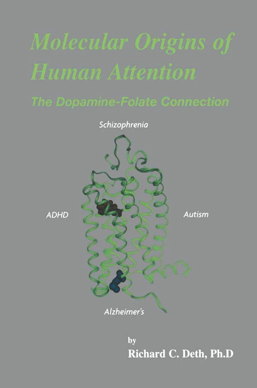 Springer - Molecular Origins of Human Attention Book