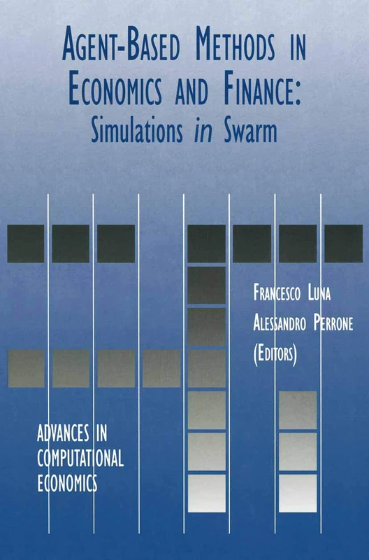 Springer Agent-Based Methods in Economics and Finance - Swarm 17