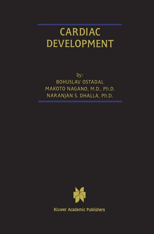 Cardiac Development: 4 (Progress in Experimental Cardiology, 4) - Image 1