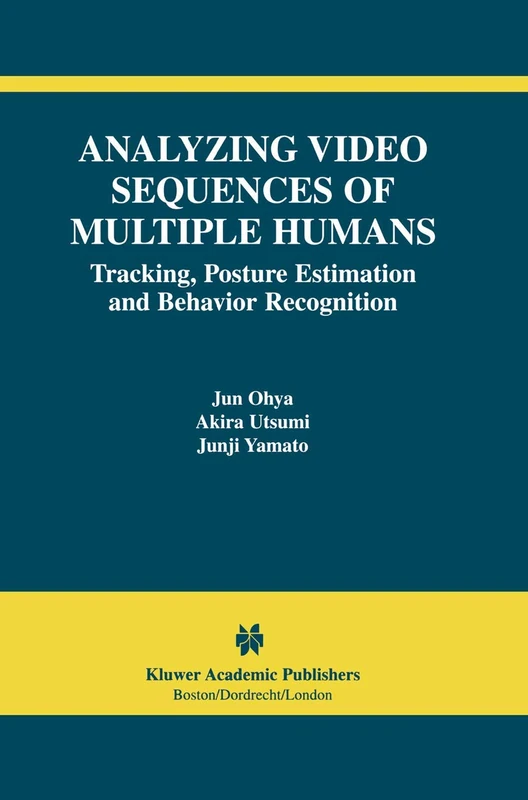 Springer Analyzing Video Sequences of Multiple Humans Book
