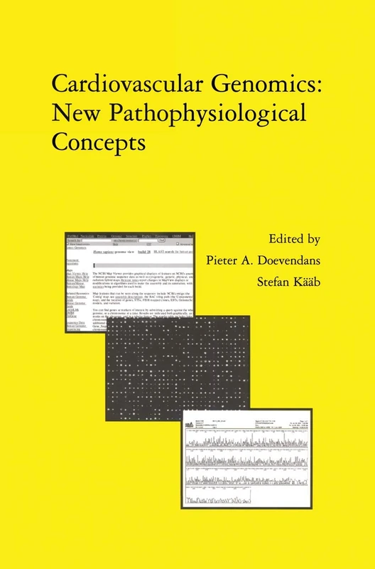 Cardiovascular Genomics: New Pathophysiological Concepts: Proceedings of the 2001 European Science Foundation Workshop in Maastricht: 242 (Developments in Cardiovascular Medicine, 242) - Image 1