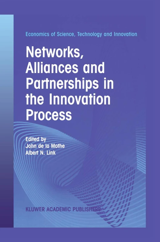 Springer - Networks, Alliances and Partnerships in Innovation