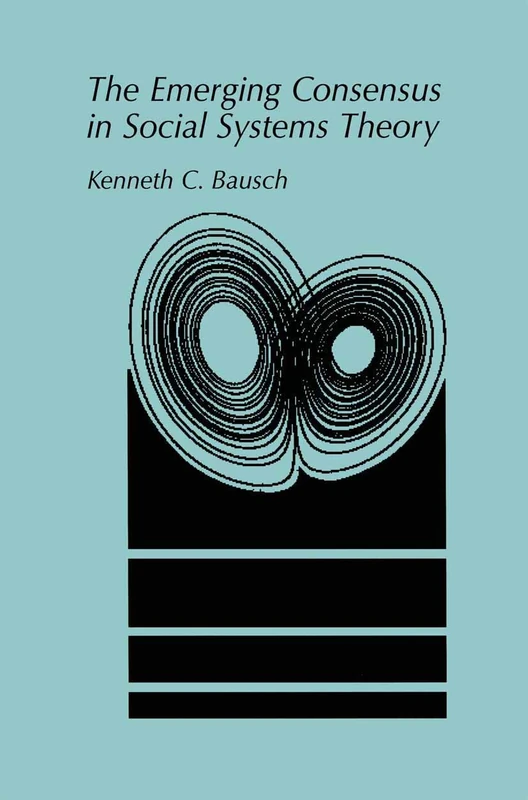 The Emerging Consensus in Social Systems Theory - Image 1