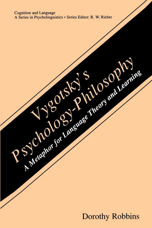 Springer Vygotsky's Psychology-Philosophy - Language Theory Book