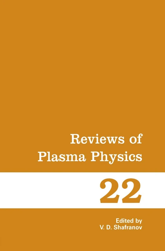 Reviews of Plasma Physics: 22